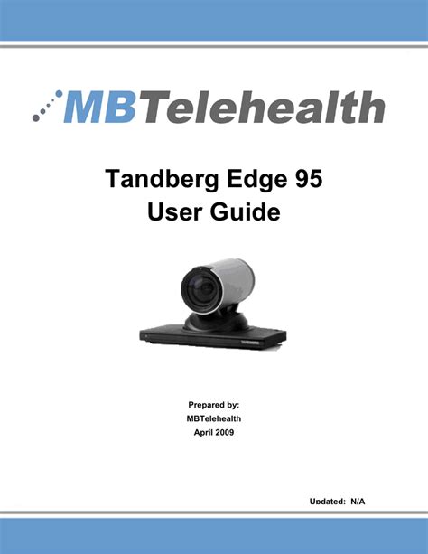 Full Download Tandberg Edge 95 User Guide 