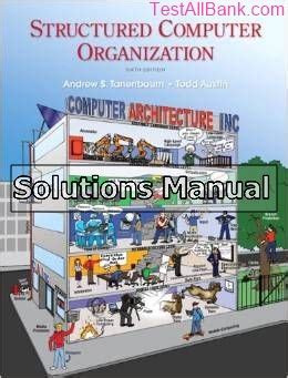 Full Download Tanenbaum Structured Computer Organization Solution Manual 