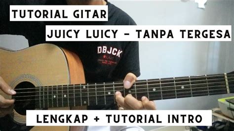 TANPA TERGESA CHORD - Kunci Gitar Iksan Skuter - Bingung Chord Dasar - Chord