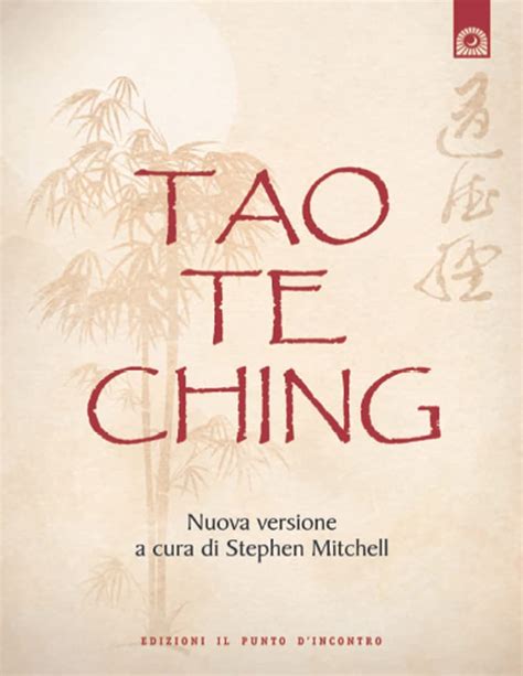 Read Tao Te Ching Il Libro Del Sentiero Uomini E Spiritualit 