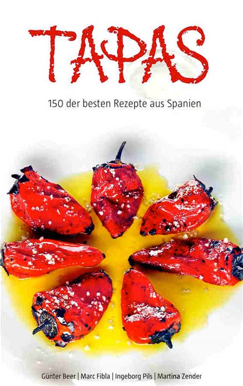 Tapas Das Kochbuch
