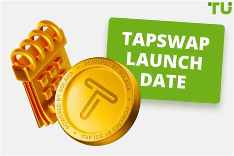 Tapswap Launch Date