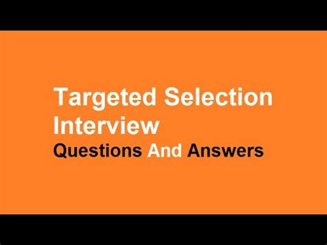 Targeted Selection Interview Questions