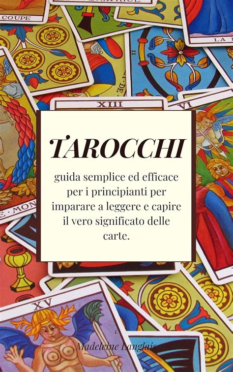 tarocchi guida semplice ed efficace per i princip
