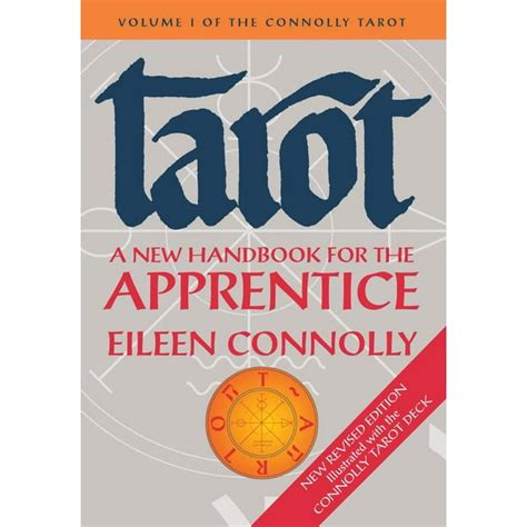 Read Online Tarot A New Handbook For The Apprentice Classic Edition 