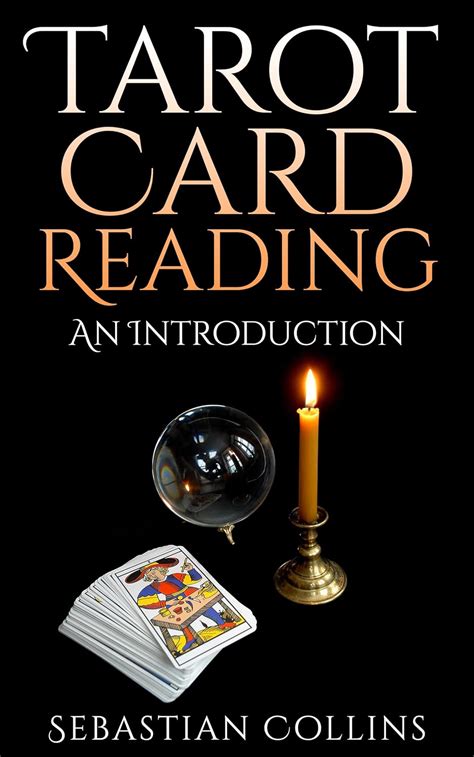 Read Tarot Card Reading An Introduction Beginners Guide Learning The Ultimate Secret Of Professional Fortune Telling Beginners Guide Reading Deck True Learn Occult How To Guides Volume 1 