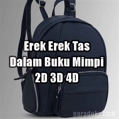 TAS EREK EREK - tas 2d - Erek Erek 3D Bergambar Lebih Lengkap Buku Mimpi 3D L777