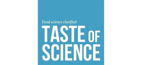Taste Of Science Effost Science Of Taste - Science Of Taste