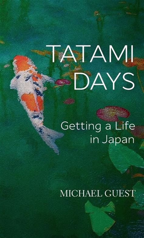 Download Tatami Days Getting A Life In Japan 