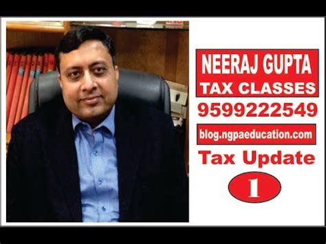 Tax Notes Neeraj Gupta