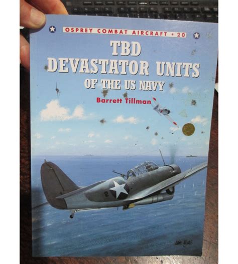 Tbd Devastator Units Of The Us Navy Osprey Combat Aircraft 20