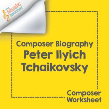 tchaikovsky composer biography worksheet