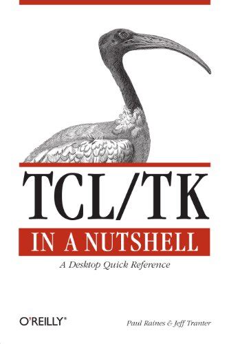 Read Online Tcl Tk In A Nutshell In A Nutshell Oreilly 