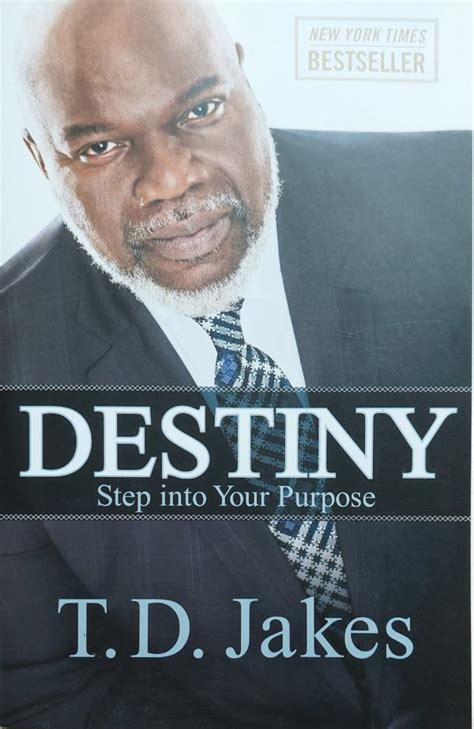 Td Jakes Destiny