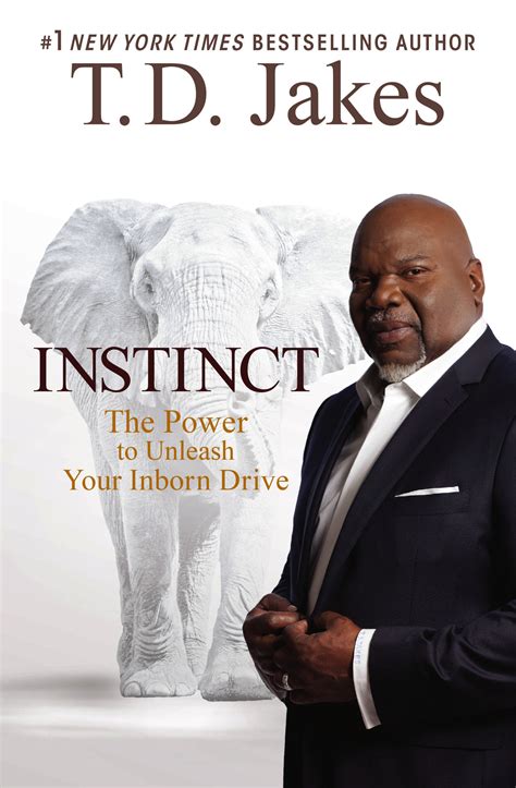 Td Jakes Instinct
