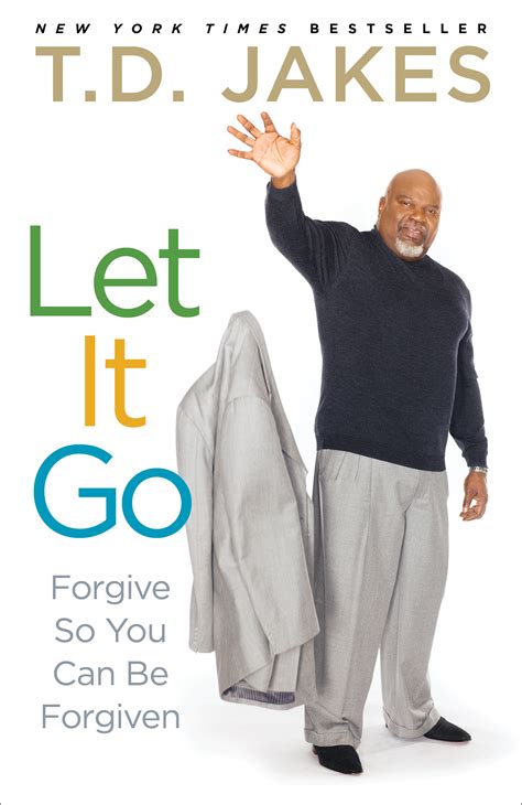 Read Td Jakes Let It Go Book Free Download 