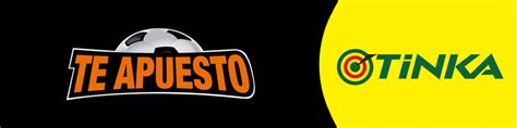 te apuesto tinka!