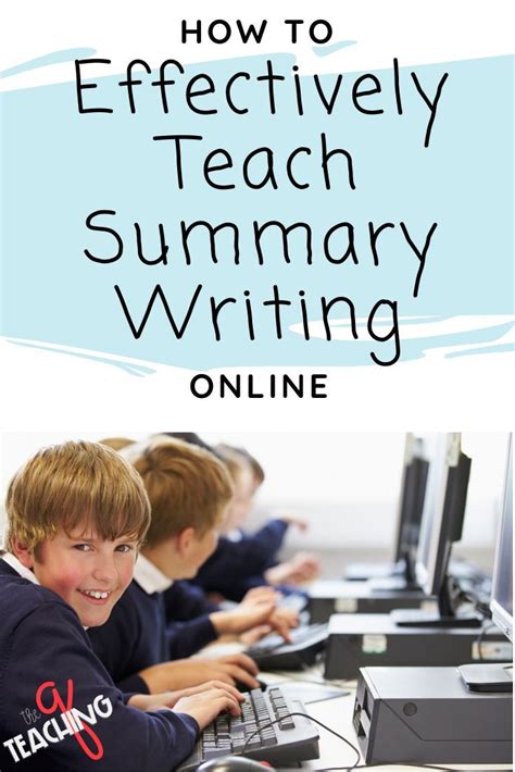 Teach Summary Writing   How To Effectively Teach Summary Writing Online The - Teach Summary Writing