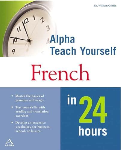 teach yourself french in 24 hours