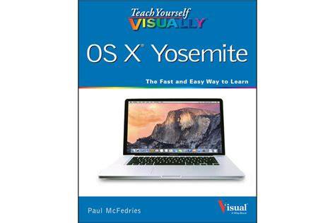 Teach Yourself Visually Os X El Capitan Teach Yourself Visually Tech
