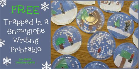 Teacher Mama Free Trapped In A Snow Globe Snow Globe Writing Paper - Snow Globe Writing Paper