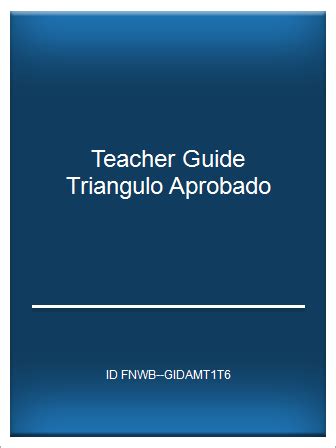Read Online Teacher Guide Triangulo Aprobado 
