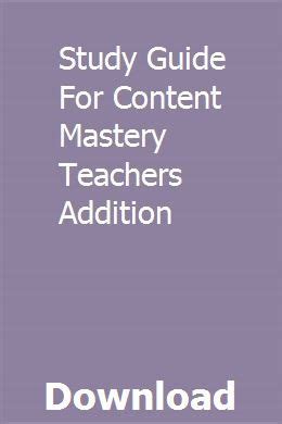 teachers addition study guide for content mastery