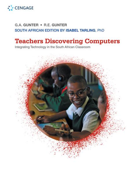 Teachers Discovering Computers Integrating Technology In A Connected World Shelly Cashman