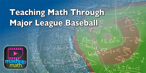 Teaching Math Through Major League Baseball Mashup Math Math Baseball - Math Baseball