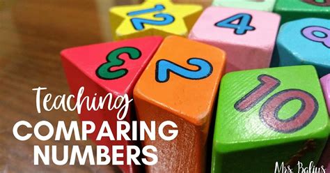 Teaching The Skill Of Comparing Numbers Mrs Balius Comparing Numbers Kindergarten Lesson Plan - Comparing Numbers Kindergarten Lesson Plan