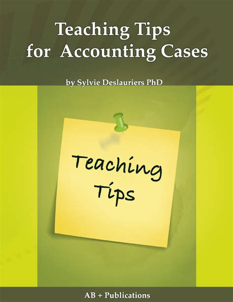 Teaching Tips For Accounting Cases