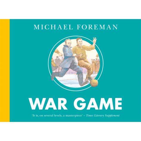 Teaching War Game Michael Foreman Bemika