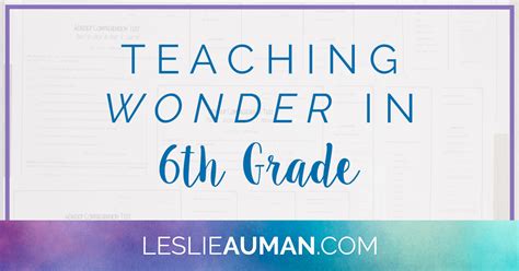 Teaching Wonder In 6th Grade 8226 Leslie Auman Reading Wonders 6th Grade - Reading Wonders 6th Grade