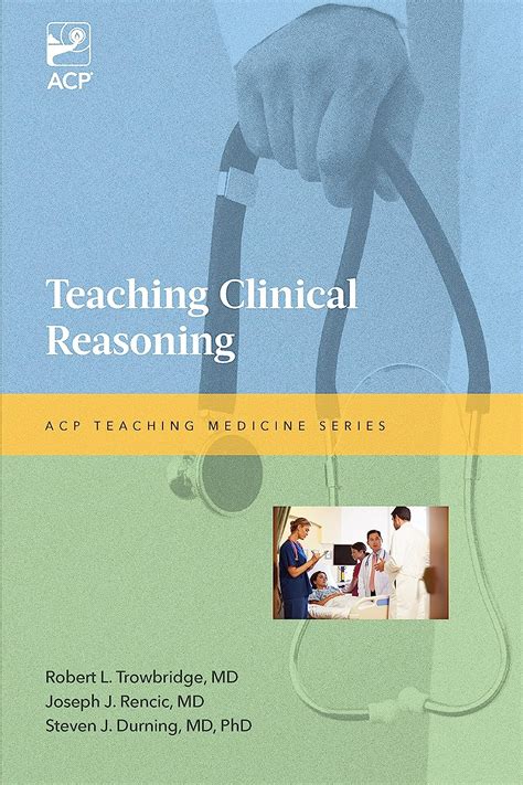 Full Download Teaching Clinical Reasoning Acp Teaching Medicine 