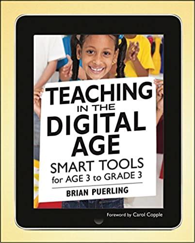 Full Download Teaching In The Digital Age Smart Tools For Age 3 To Grade 3 