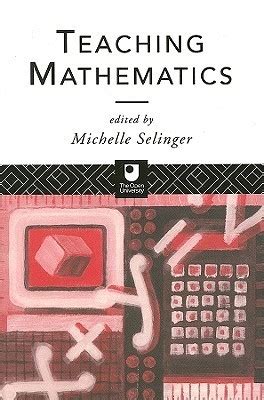 Full Download Teaching Mathematics By Michelle Selinger 