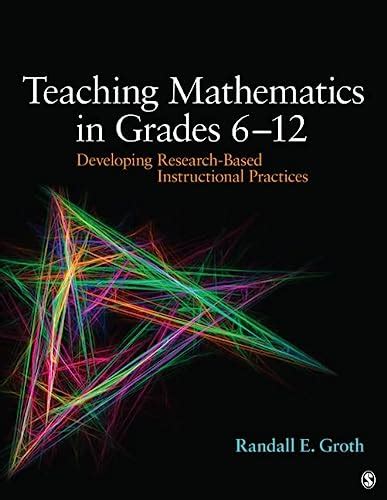 Download Teaching Mathematics In Grades 6 12 Developing Research Based Instructional Practices Paperback 