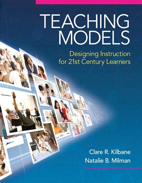 Download Teaching Models Designing Instruction For 21St Century Learners Paperback 