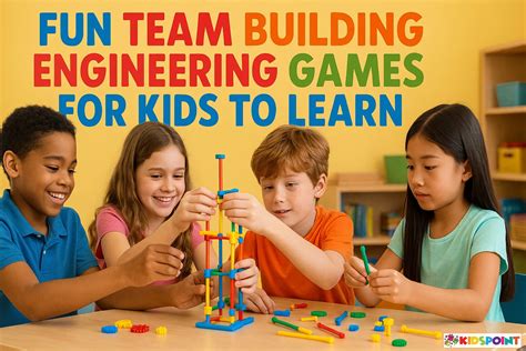 Team Building Engineering Games For Kids