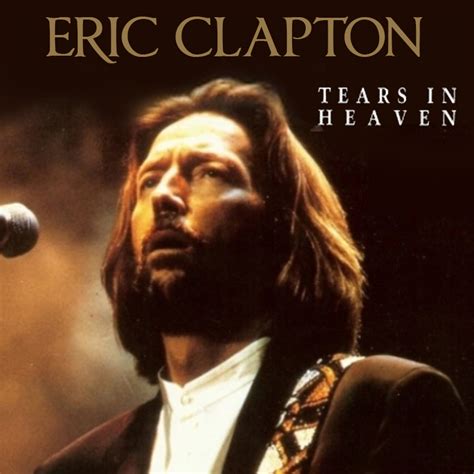 Tears Heaven Eric Clapton