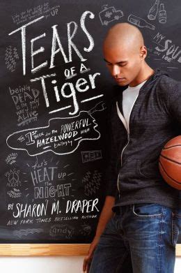 Read Tears Of A Tiger Hazelwood High 1 Sharon M Draper 