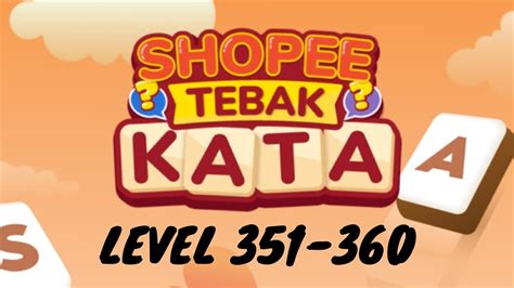 tebak kata shopee level 351