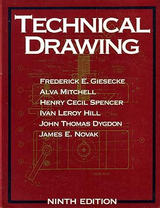 Technical Drawing By Frederick E Giesecke