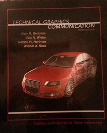 Technical Graphics Communication 4th Edition