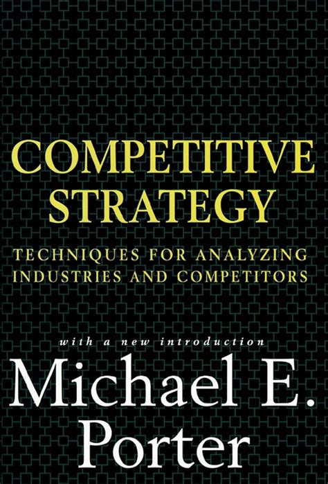 Techniques For Analyzing Industries And Competitors