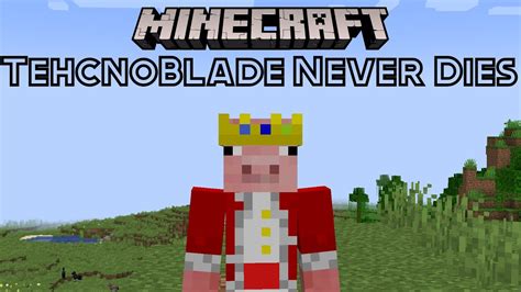 technoblade never dies