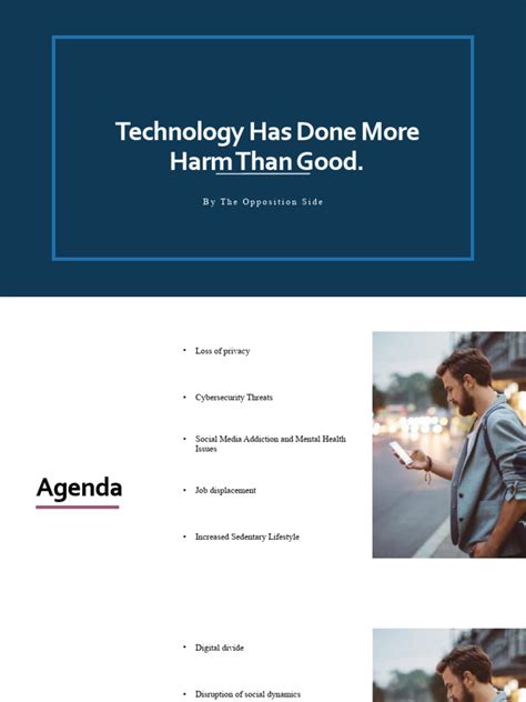 Technology Has Done More Harm Than Good Essays