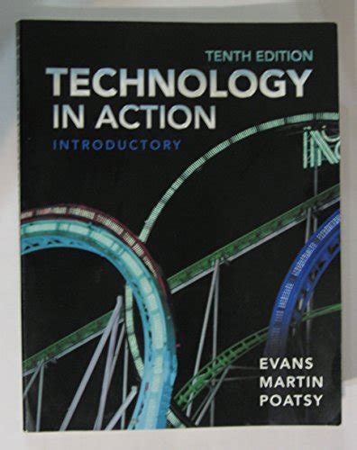 Technology In Action Introductory 10th Edition