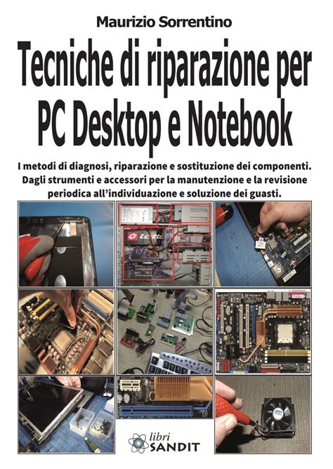 Read Tecniche Di Riparazione Per Pc Desktop E Notebook 
