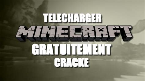 telecharger gratuitement minecraft cracker